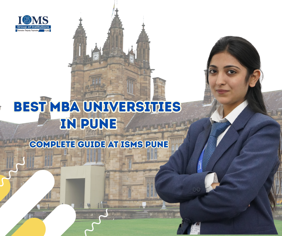 Best MBA Universities in Pune: Complete Guide at ISMS Pune
