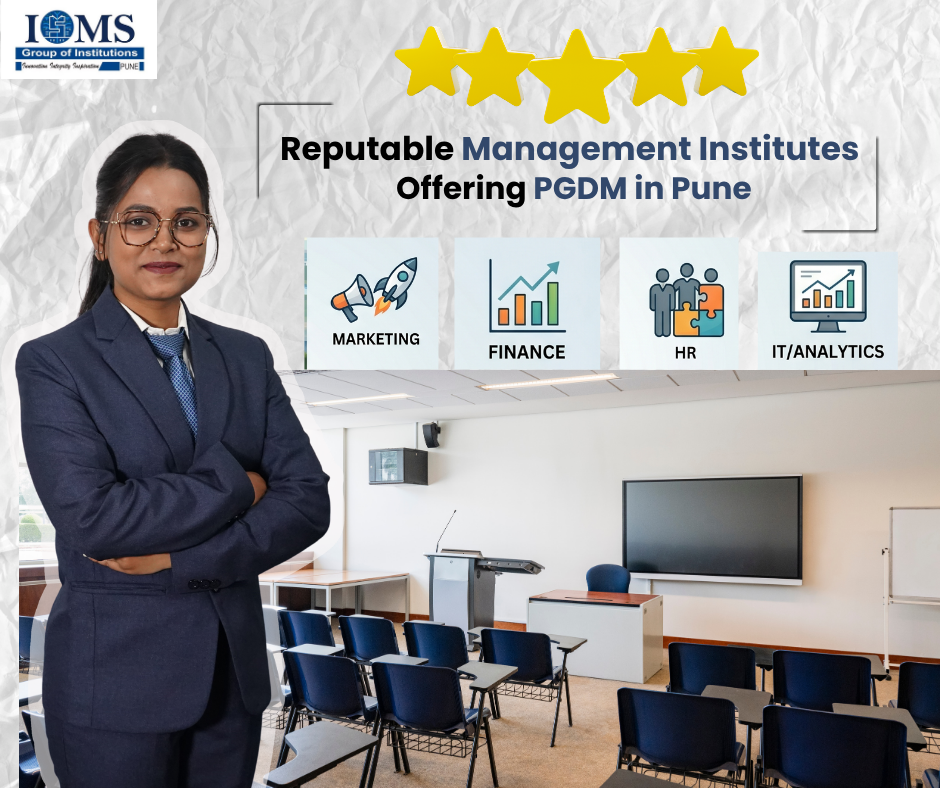 Reputable Management Institutes Offering PGDM in Pune