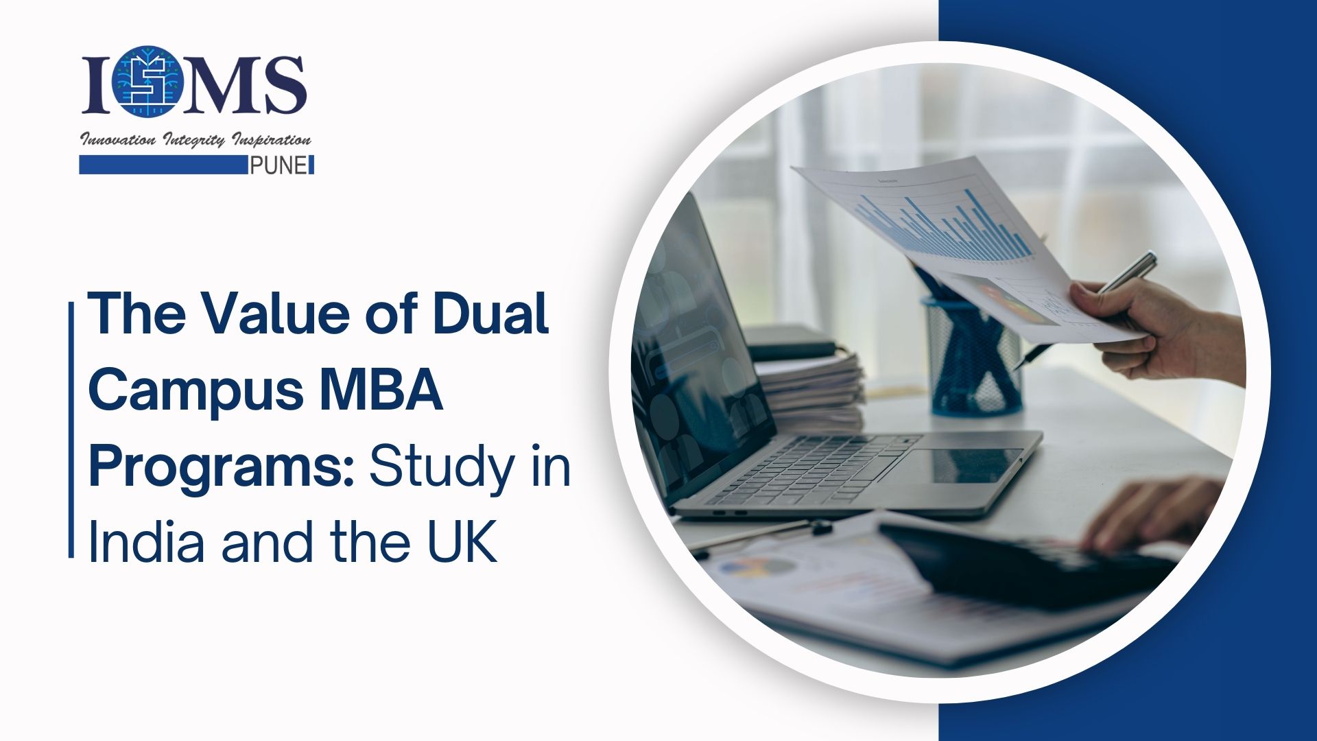 The Value of Dual Campus MBA Programs: Study in India and the UK