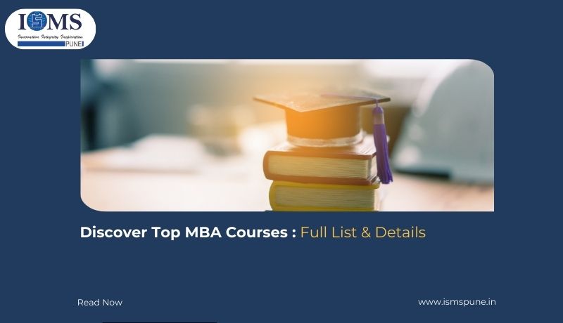 Discover Top MBA Courses: Full List & Details